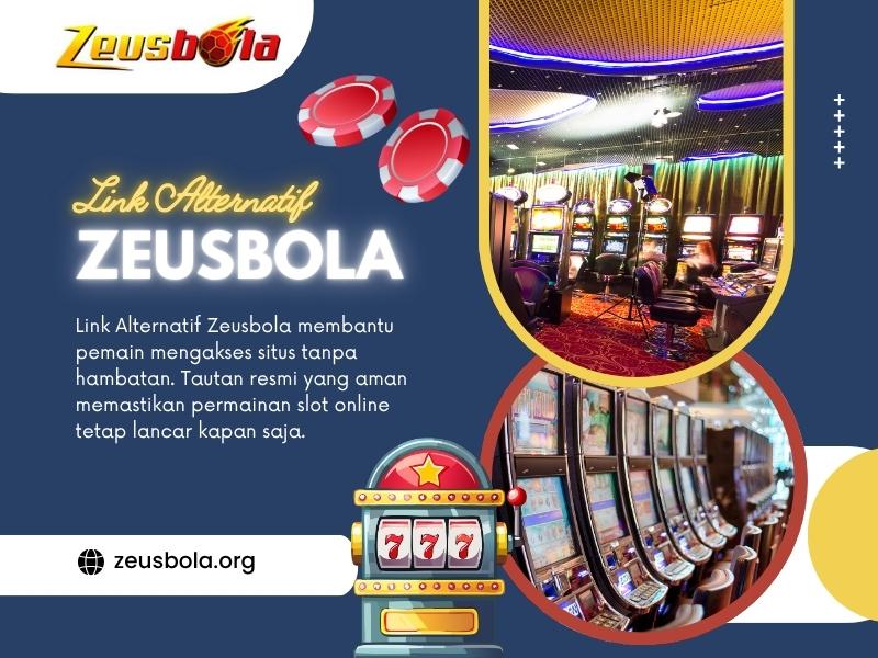 Link Alternatif Zeusbola Aktif