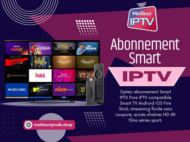 Abonnement Smart IPTV