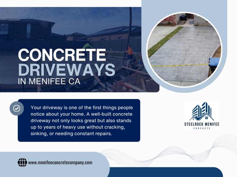 Concrete Driveways in Menifee CA