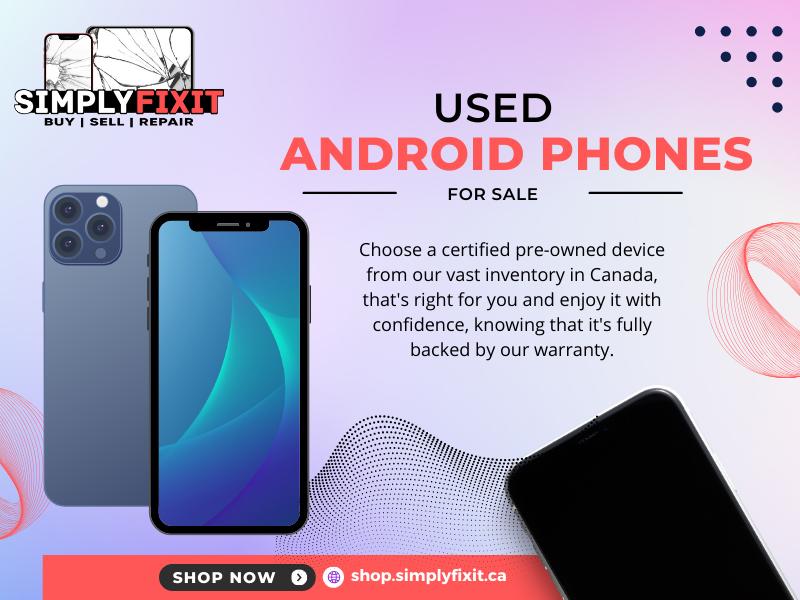Used Android Phones for Sale