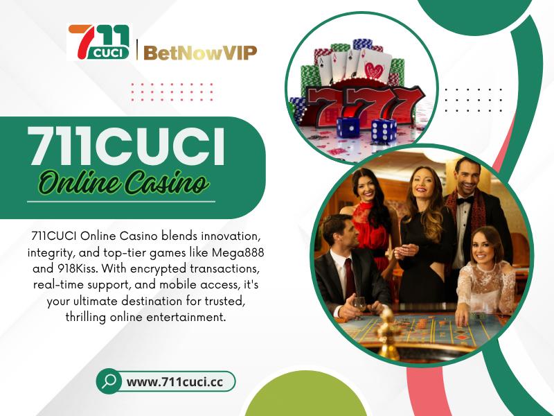 711CUCI Online Casino