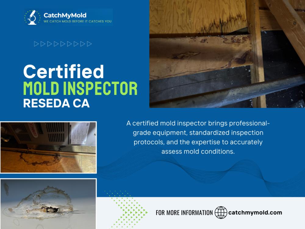 Certified Mold Inspector Reseda CA